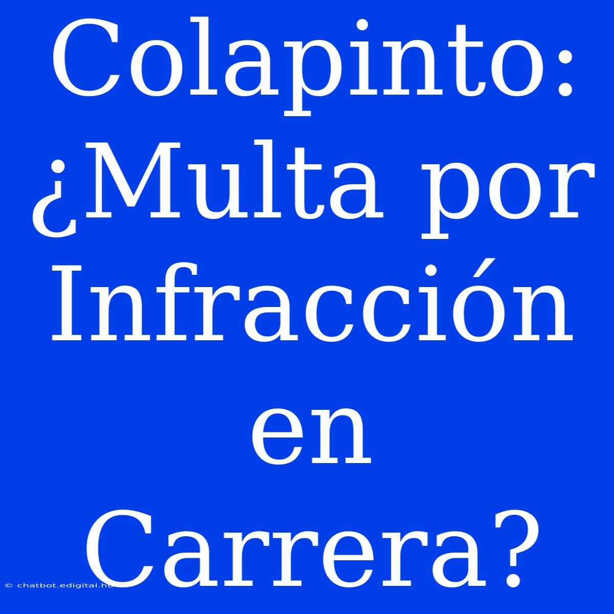 Colapinto: ¿Multa Por Infracción En Carrera?