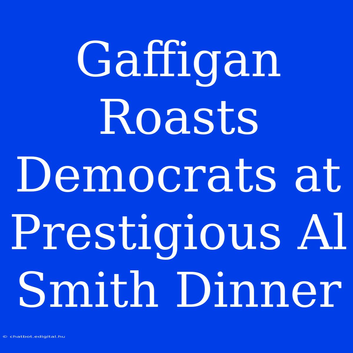 Gaffigan Roasts Democrats At Prestigious Al Smith Dinner