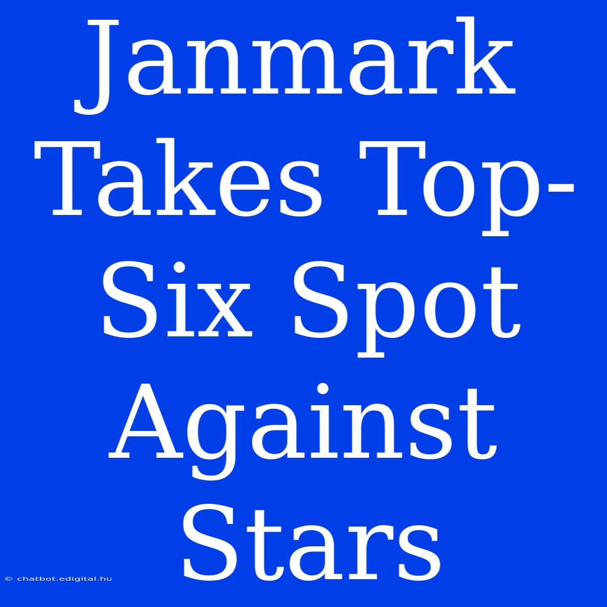 Janmark Takes Top-Six Spot Against Stars