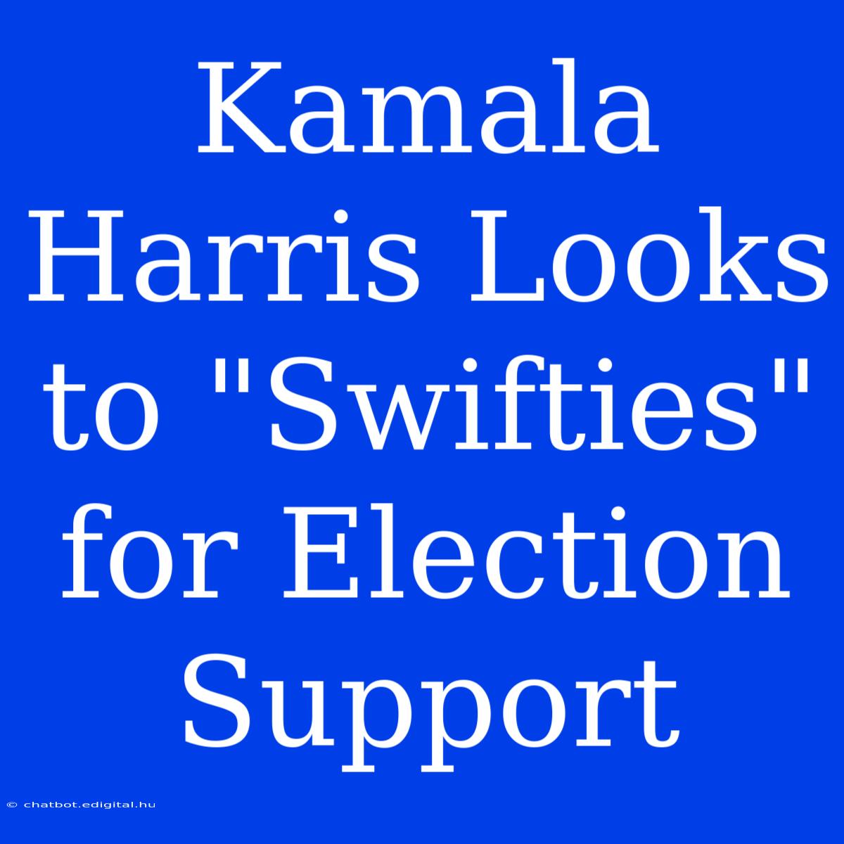 Kamala Harris Looks To 