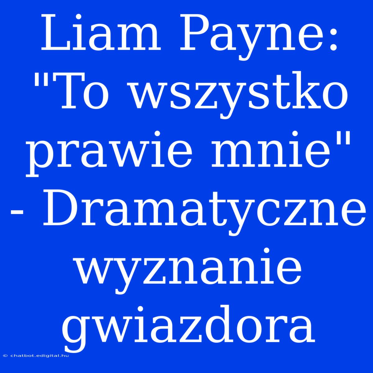 Liam Payne: 