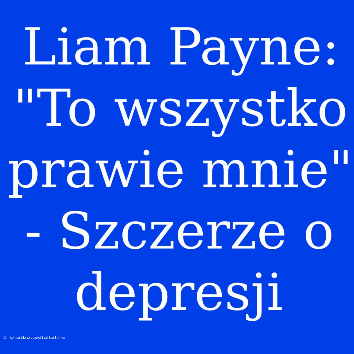 Liam Payne: 