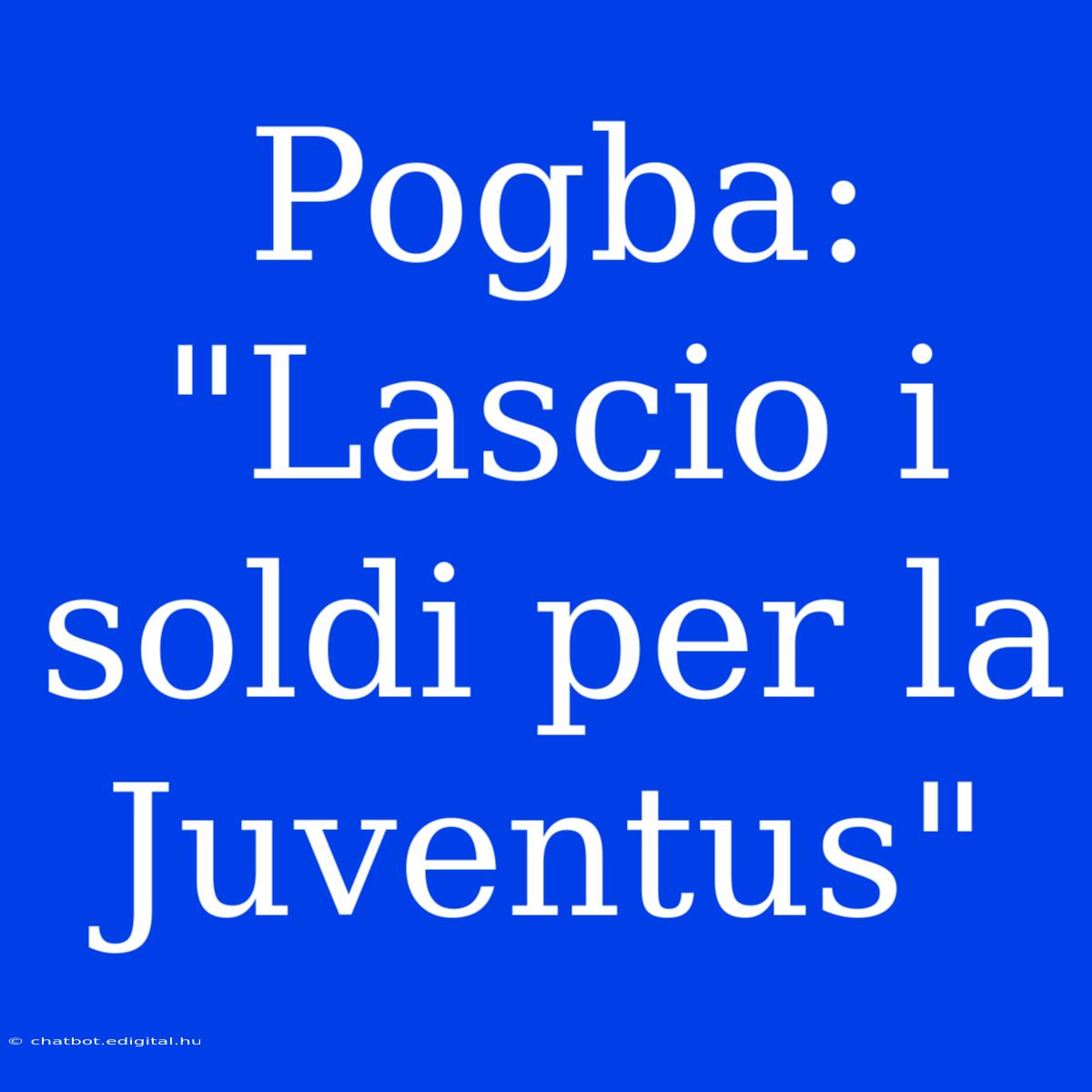 Pogba: 