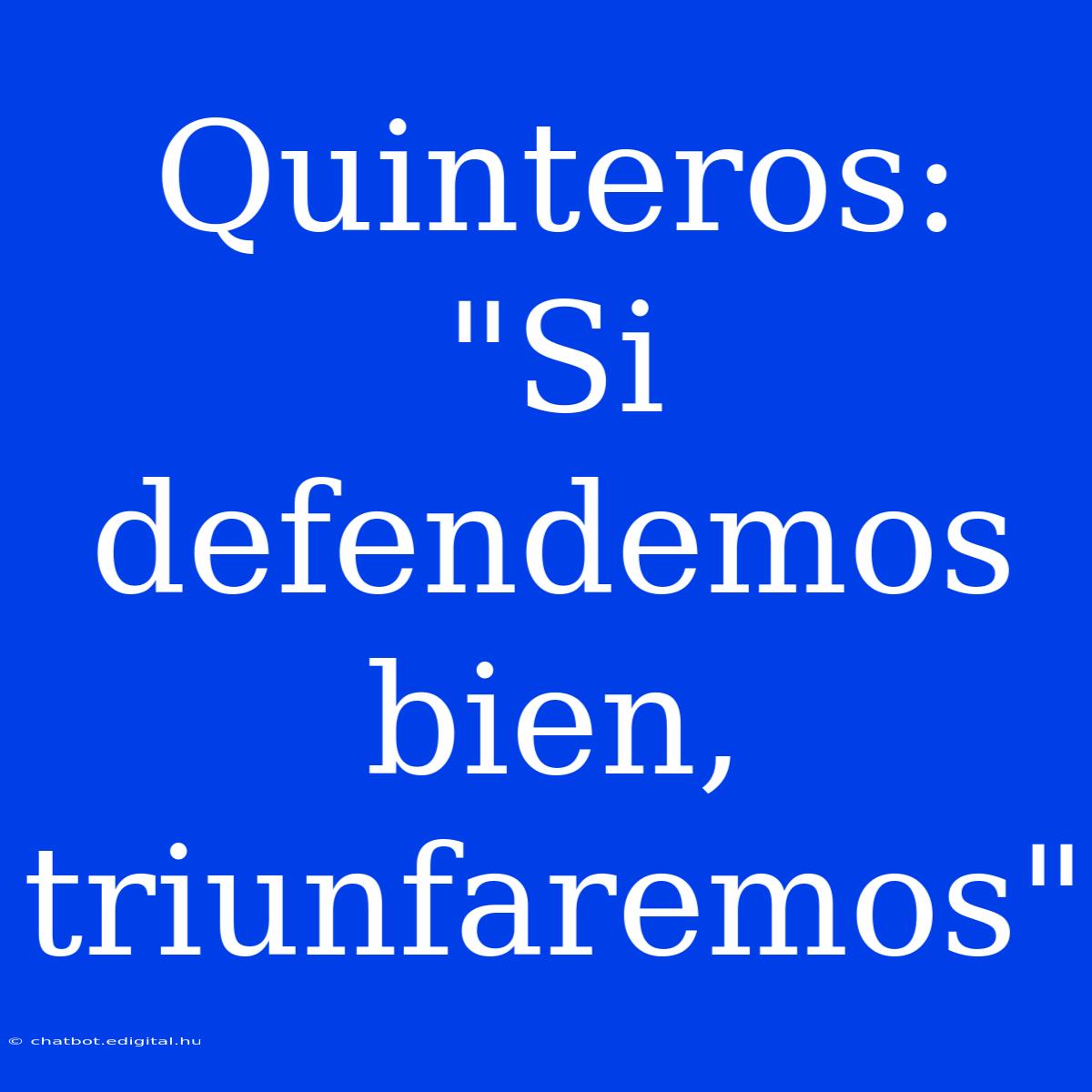 Quinteros: 