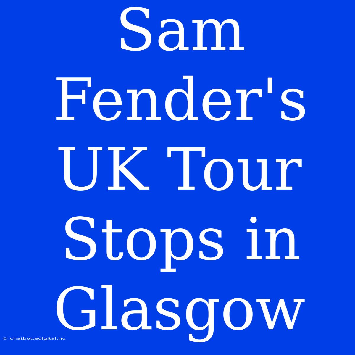 Sam Fender's UK Tour Stops In Glasgow