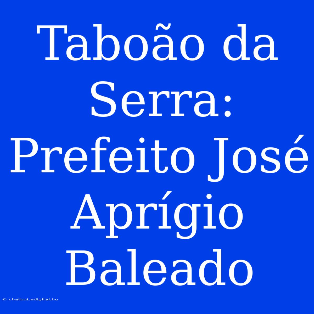 Taboão Da Serra: Prefeito José Aprígio Baleado