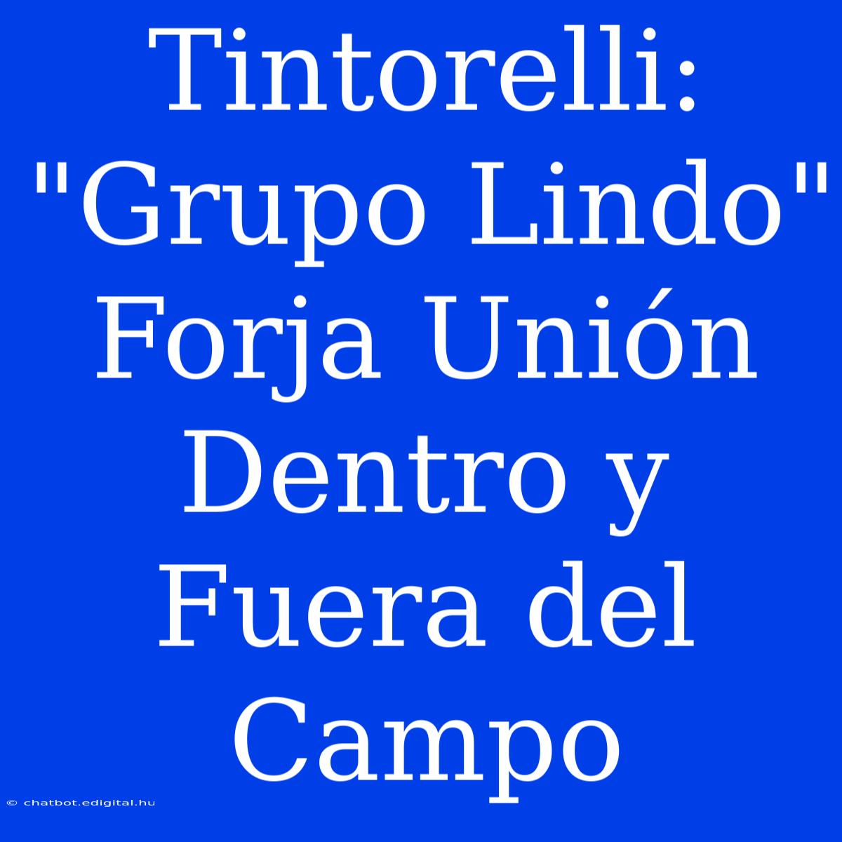 Tintorelli: 