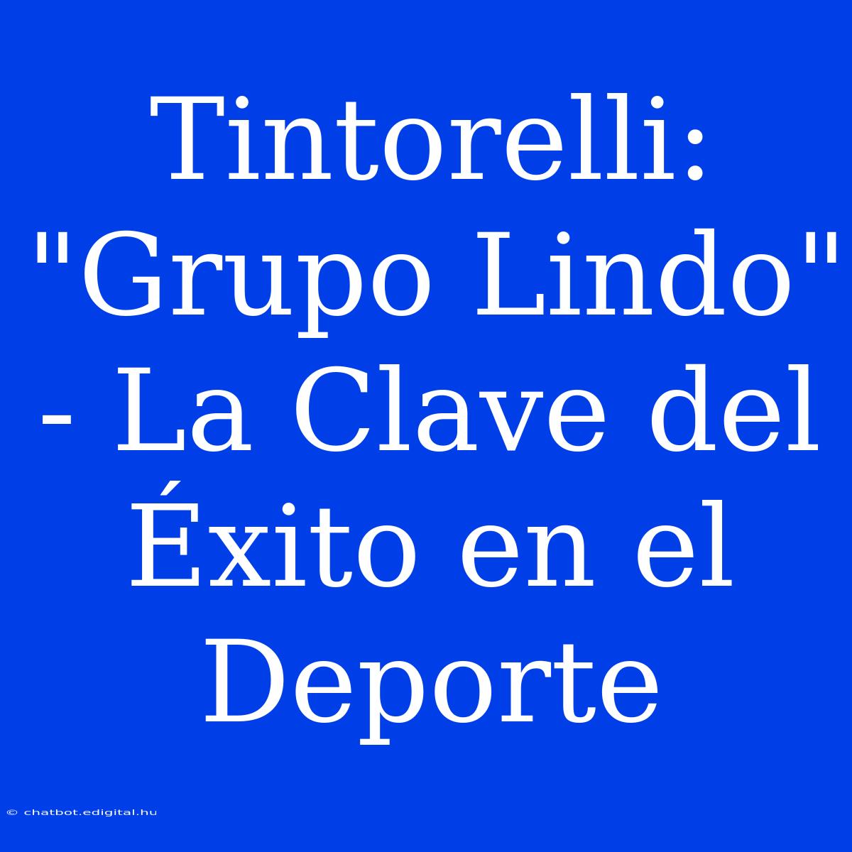 Tintorelli: 