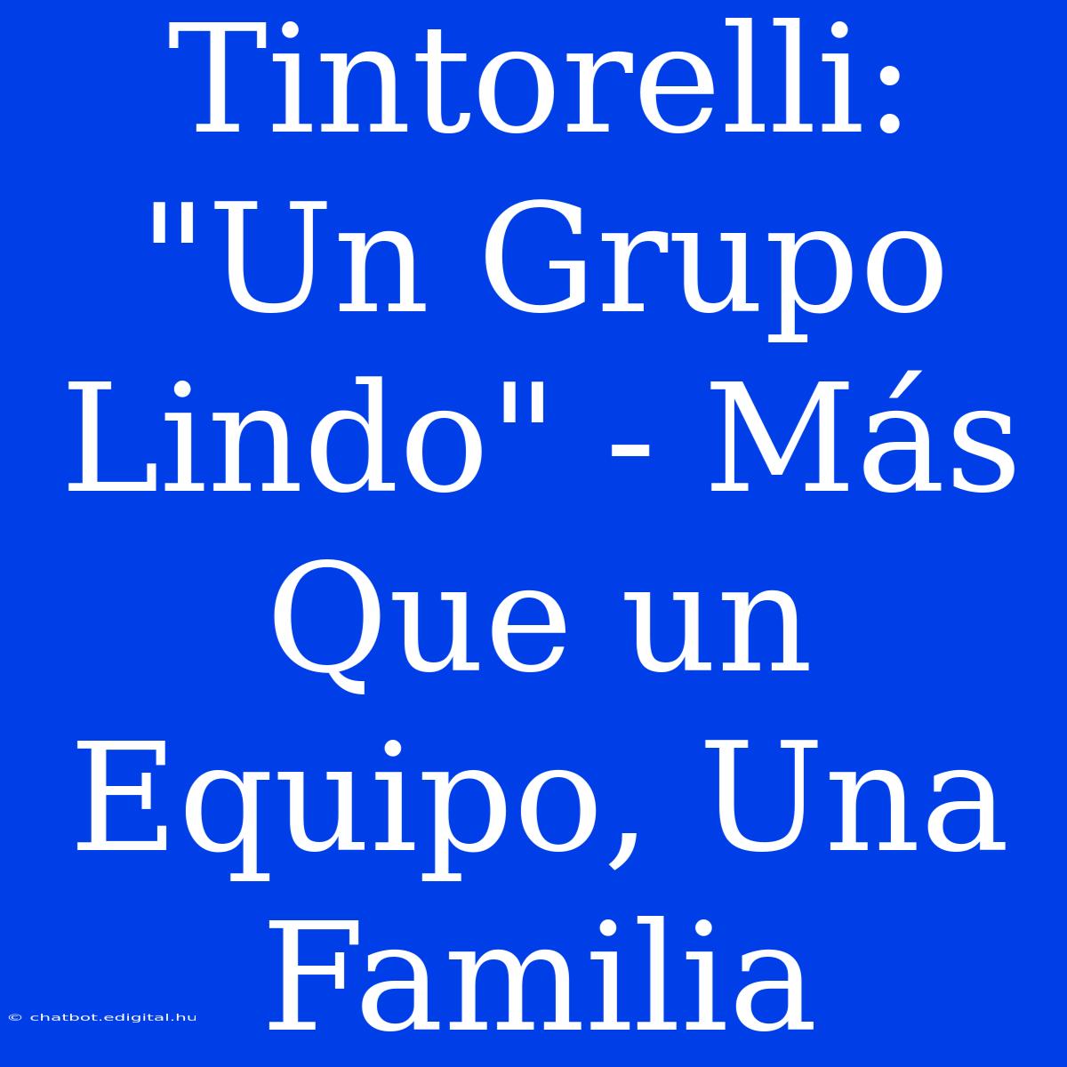 Tintorelli: 