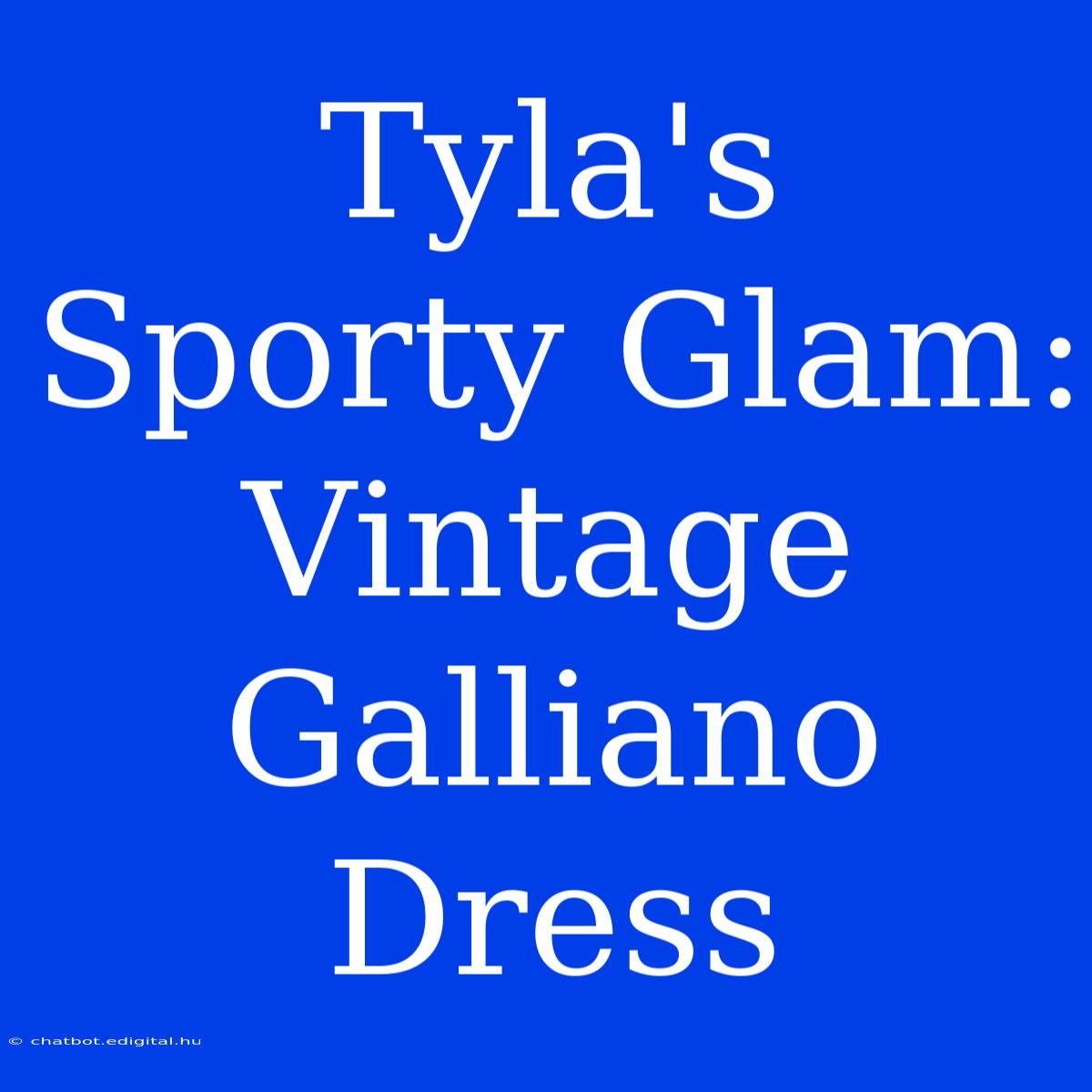 Tyla's Sporty Glam: Vintage Galliano Dress