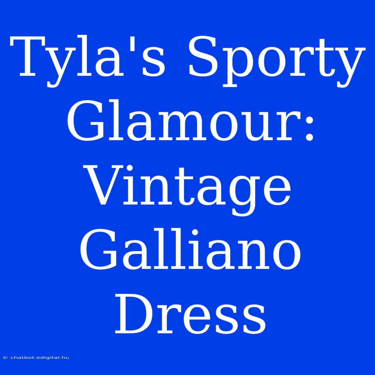 Tyla's Sporty Glamour: Vintage Galliano Dress